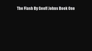 The Flash By Geoff Johns Book One [PDF] Online