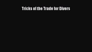 PDF Download Tricks of the Trade for Divers PDF Full Ebook