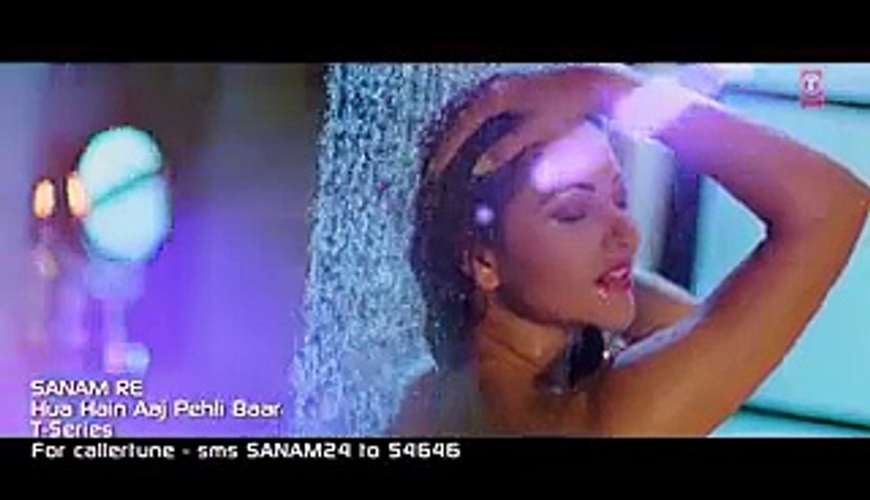 Hua Hain Aaj Pehli Baar HD Video Song Sanam Re