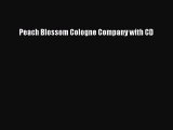 Download Peach Blossom Cologne Company with CD PDF Free