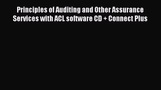 Read Principles of Auditing and Other Assurance Services with ACL software CD + Connect Plus