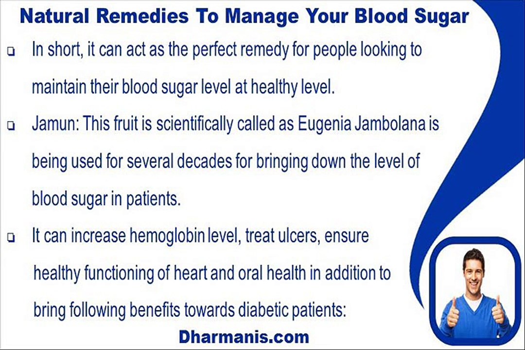 Manage Your Blood Sugar Level With Natural Remedies Available