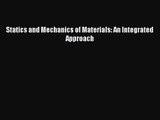 PDF Download Statics and Mechanics of Materials: An Integrated Approach Read Full Ebook