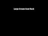 Large Cream Coat Rack