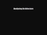 PDF Download Analysing Architecture Read Online