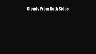 [PDF Download] Clouds From Both Sides [Read] Full Ebook