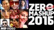 ZERO HOUR MASHUP 2016 - Best of Bollywood - DJ Kiran Kamath