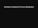 PDF Download Overview of Industrial Process Automation PDF Online