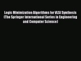 PDF Download Logic Minimization Algorithms for VLSI Synthesis (The Springer International Series