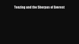 [PDF Download] Tenzing and the Sherpas of Everest [PDF] Full Ebook