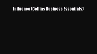 [PDF Download] Influence (Collins Business Essentials) [Download] Online