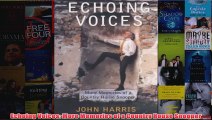 Echoing Voices More Memories of a Country House Snooper