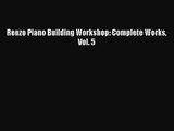 PDF Download Renzo Piano Building Workshop: Complete Works Vol. 5 Read Online