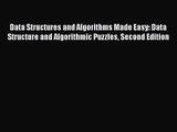 Data Structures and Algorithms Made Easy: Data Structure and Algorithmic Puzzles Second Edition