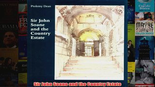 Sir John Soane and the Country Estate