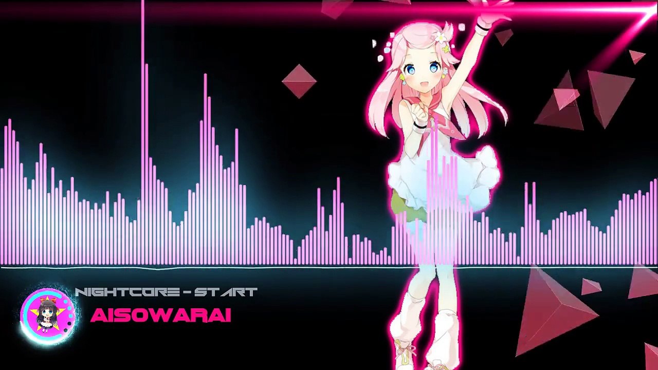 ▶Nightcore - Aisowarai