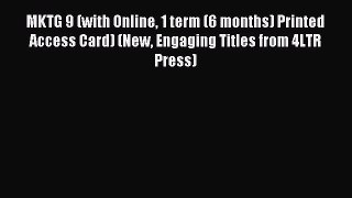 [PDF Download] MKTG 9 (with Online 1 term (6 months) Printed Access Card) (New Engaging Titles