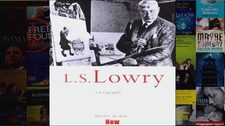 LSLowry A Biography