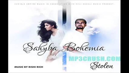 New Song 2014_2015 _Stolen_ By Sahyba Ft. Bohemia jamal sing I Latest Songs 2014_2015
