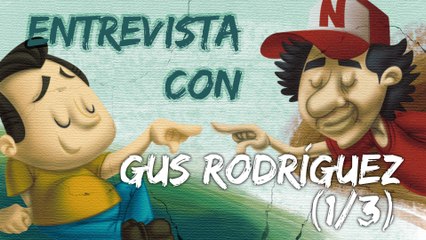 Entrevista con Gus Rodríguez, co-fundador de Club Nintendo (parte 1 de 3)