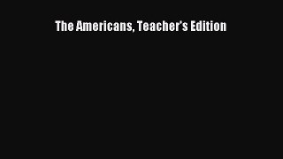 Read The Americans Teacher's Edition Ebook Online