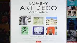 Bombay Art Deco Architecture A Visual Journey 19301953