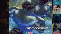 The Treasures of the Impressionists Treasure and Experience