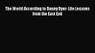 Read The World According to Danny Dyer: Life Lessons from the East End Ebook Free