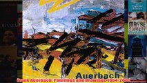 Frank Auerbach Paintings and Drawings 19542001