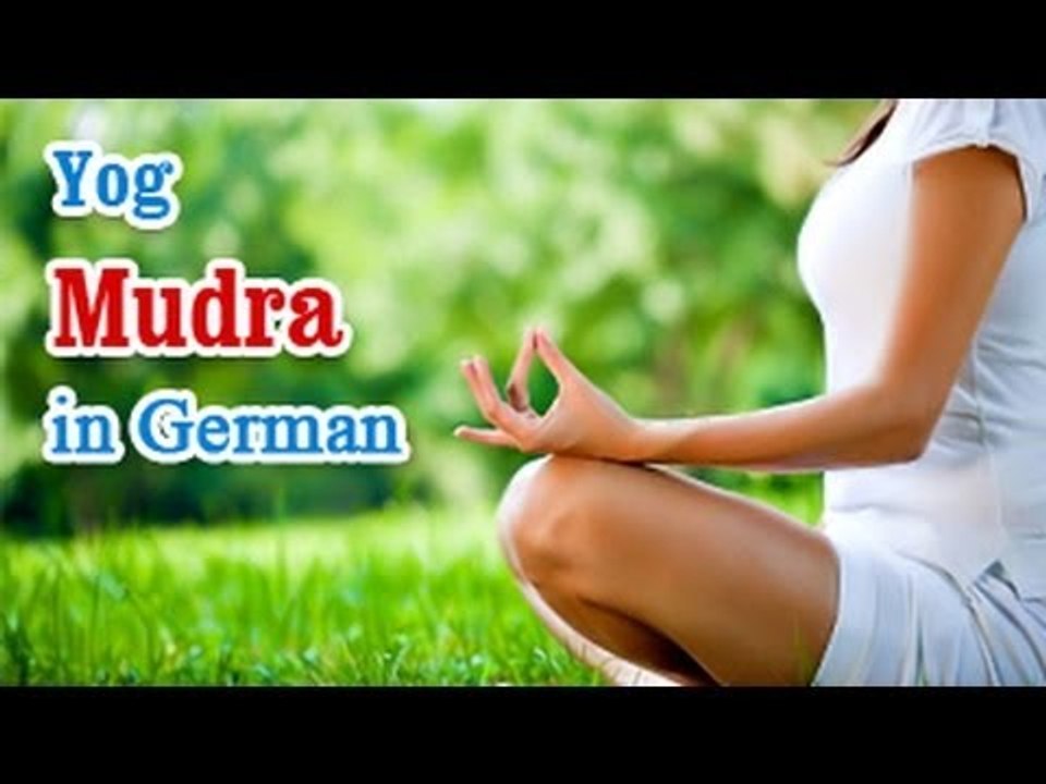 Yog Mudra -  Yoga of Your Hands, Mudra, Yoga Hand Gesture in German