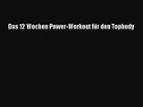 Das 12 Wochen Power-Workout für den Topbody PDF Download kostenlos