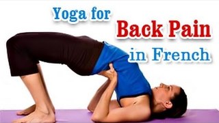 Yoga for Back Pain - Heal Back and Neck Pain Treatment in French