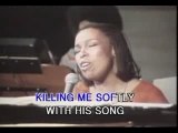 Roberta flack:killing me softly with his song