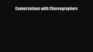 Read Conversations with Choreographers PDF Online