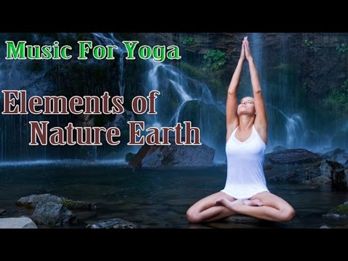 Music for Healing, Stress Relief, Yoga Exercises, Meditation - Natural Elements: EARTH