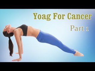 Yoga For Cancer | Healing Yoga | Therapy, Exercise, Workout | Part 1