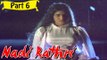 Nadi Rathri Telugu Movie - Part 6/7 Full HD