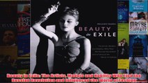 Beauty in Exile The Artists Models and Nobility Who Fled the Russian Revolution and