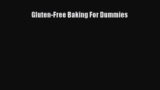 Read Gluten-Free Baking For Dummies Ebook Free