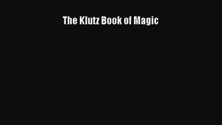 Read The Klutz Book of Magic Ebook Free