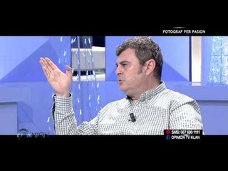 Opinion - Fotograf per pasion! (06 janar 2016)