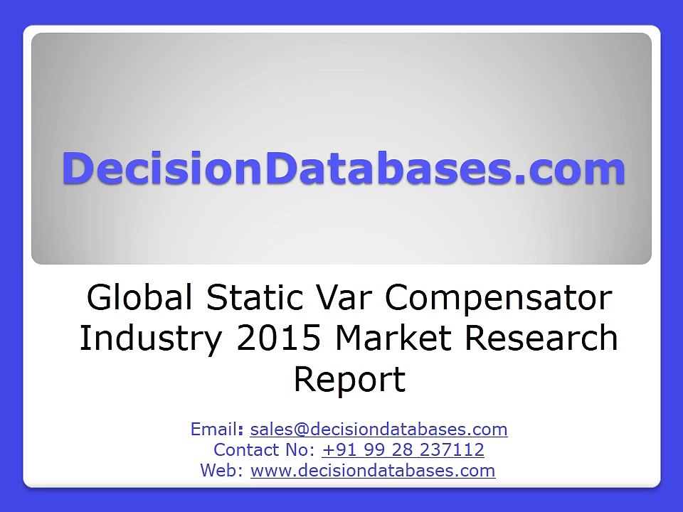 Static Var Compensator Market Analysis and Forecasts 2020
