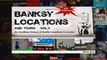 Banksy Locations  Tours Vol 1 An Unofficial History of Graffiti Locations in London
