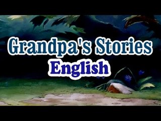 Grandpa's Stories Full Animated Moral Stories (Full English)