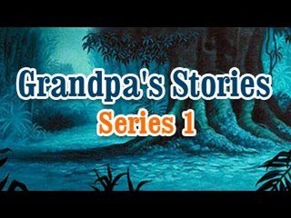 Grandpa Stories - English Moral Story For Kids - Vol 1