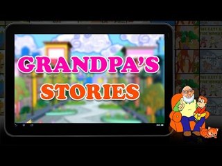 Grandpa Stories - Full English Animated Moral Story For Kids