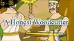A Honest woodcutter | Panchatantra Tales | English Animated Stories For Kids