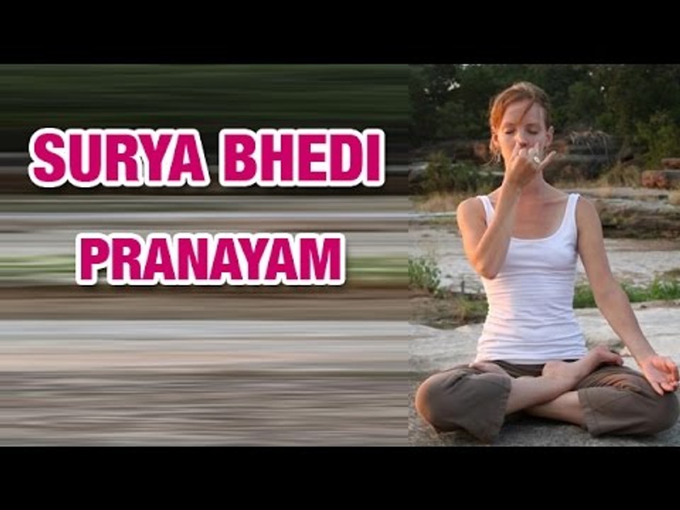 Surya Bhedi Pranayama | Yoga For Beginners - Video Dailymotion