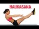 Naukasana | Boat Pose | Yoga For Beginners