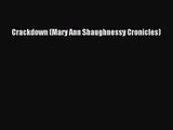 Download Crackdown (Mary Ann Shaughnessy Cronicles) Ebook Online